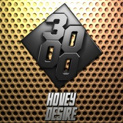 Hovey - Desire [Free Download]
