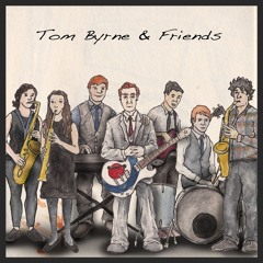 Trouble - Tom Byrne and Friends
