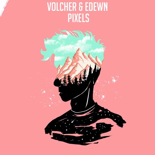Volcher & EdewN - PIXELS (Original Mix)