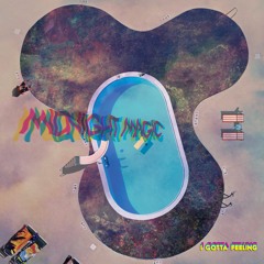 Midnight Magic - I Gotta Feeling (Nick Monaco & David Marston Island Life Remix)