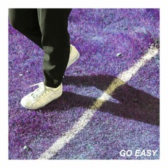 Go Easy