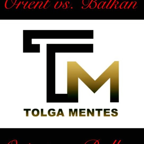 Tolga Mentes - Orient vs. Balkan ( Live Mixtape )