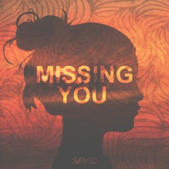 Kim English - Missing You (Savid Remix)