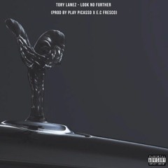 Tory Lanez - Look No Further (Prod.By Play Picasso)