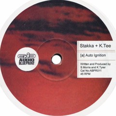 Stakka & K.Tee - Auto Ignition