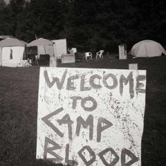 The Beat Goes On WTW Edition WELCOME TO CAMP BLOOD LEAK
