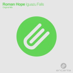 Roman Hope - Iguazu Falls [OUT 7/11/2016]