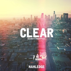Clear(Clarity Freestyle)