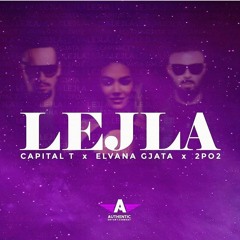 Elvana Gjata - Lejla ft. Capital T & 2po2