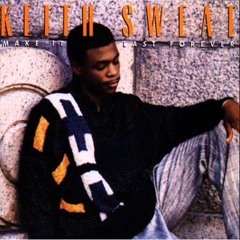 KEITH SWEAT* ~HOW DEEP IS YOUR LOVE~