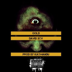 Gold (Prod. by KatManDu)