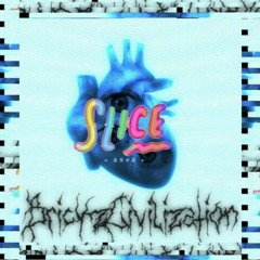 BrickzCivilization guest mix for SLICE スライス