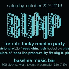 BUMP - Toronto Funky Reunion Oct. 22 2016