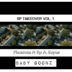 Sp Takeover Vol 1. ft Sp A. Reyes