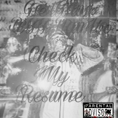 GertGang BiGG Rambo-Check My Resume (Prod.ByRaziel,808SquadOnTheBeat)