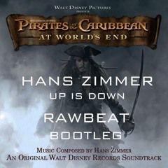Hans Zimmer - Up Is Down (RawBeat Bootleg)[FREE DOWNLOAD]