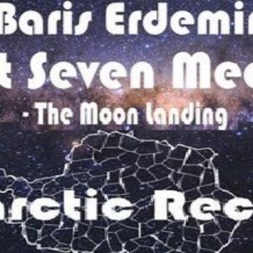 Baris Erdemir - The Moon Landing (antarctic records)
