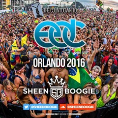 Countdown to EDC Orlando 2016 - Sheen Boogie