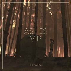 Ashes VIP | Relaxing Vibes Release