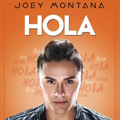 Joey Montana - Hola [DJ Bryan C Flow]