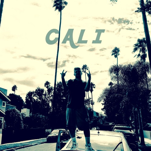 CALI (Prod. A Silver) [Video In Description]