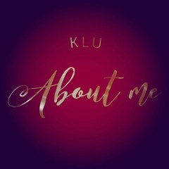 Klu-About Me