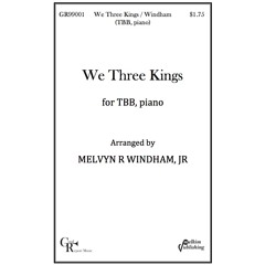 We Three Kings -- Choir (TBB and piano) / Windham