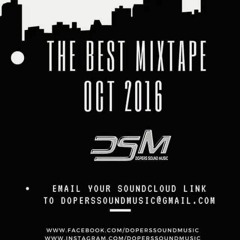 The Best Mixtape Of DSM 2016