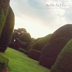 As Far As I Go (Demo)