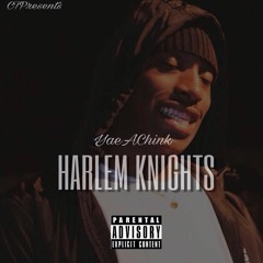 HaRLem KNightS (Prod. By DeeOnTheBeat)