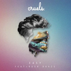 Easy Ft. Rush Davis