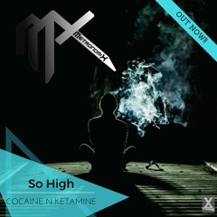 MetronomiX - Cocaine 'N Ketamine  [It's Not A Label Records]