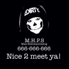 NICE 2 MEET YA! - MISS HOLLOWPOINTSLUG