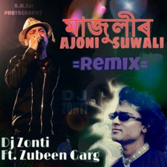 Majuli Ajoni Suwali Remix Dj Zonti Ft Zubeen Garg