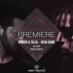 PREMIERE : HRRSN & Talul - New Home (Dub mix) [Click Records]