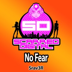 SD099 : Srav3R - No Fear. Release 26/10/2016