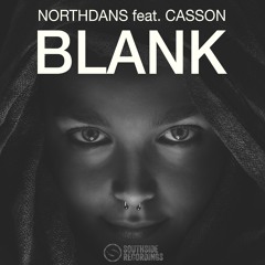 Northdans feat. Casson - Blank