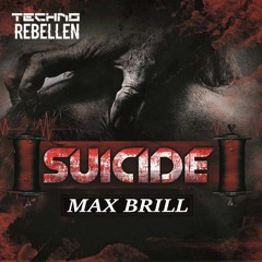 Max Brill - Suicide (Otin Remix) Preview