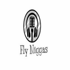 Fly Niggas - Blue Blood