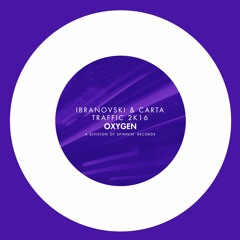 Ibranovski & Carta - Traffic 2k16 [OUT NOW]