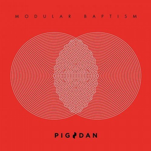 Pig&Dan MODULAR BAPTISM