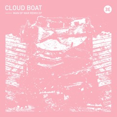 Cloud Boat - Man of War(Phaeleh remix)[BE012R]