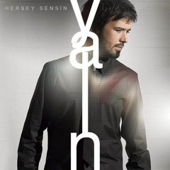 Yalın - Herşey Sensin