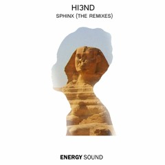 Hi3ND - Sphinx (NastyTong Remix)