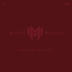 Minus Militia - Obey & Arise