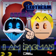 Gnome & Exotherm - I Am Pacman **FREE DOWNLOAD**