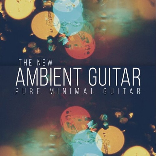 8Dio The New Ambient Guitar "Inner Worlds" by Troels Folmann