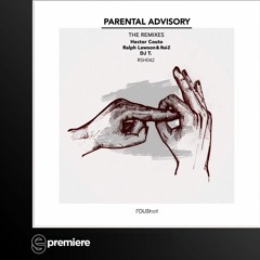 Premiere: Hector Couto - Parental Advisory (DJ T. Remix)(Roush Label)