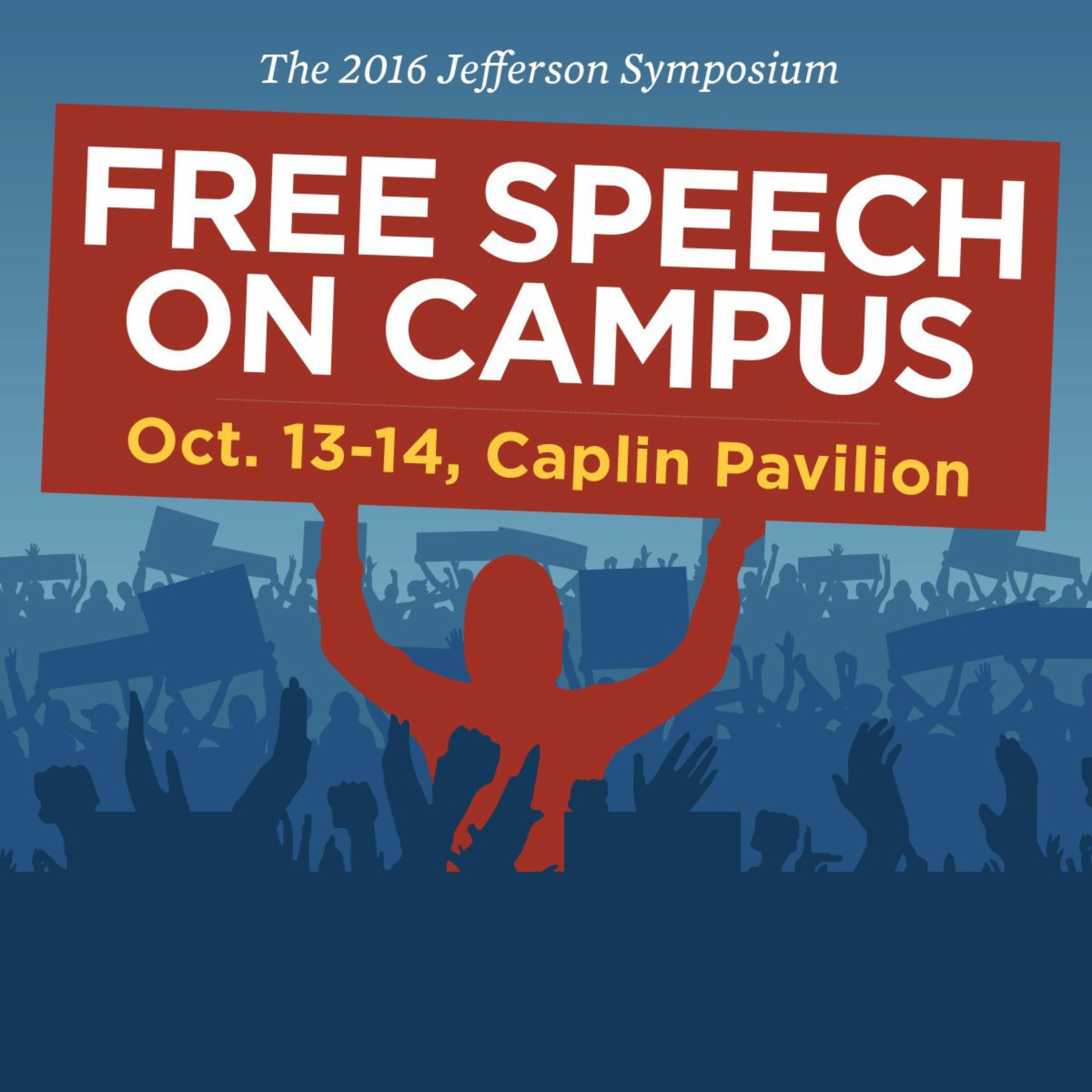 2016 Jefferson Symposium Panel: "Free Speech and Equal Dignity" episode artwork