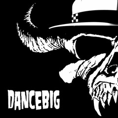 DanceBig - Evil Thing